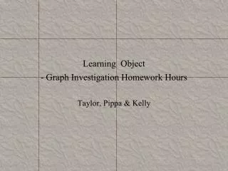 learning object graph investigation homework hours