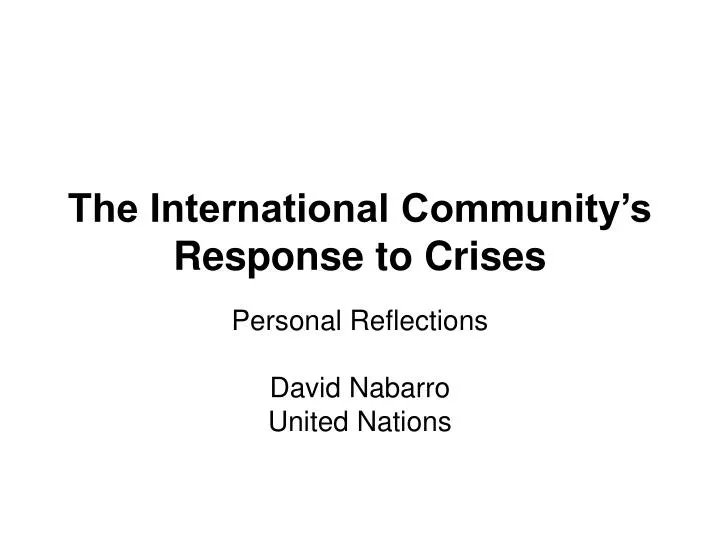 the international community s response to crises