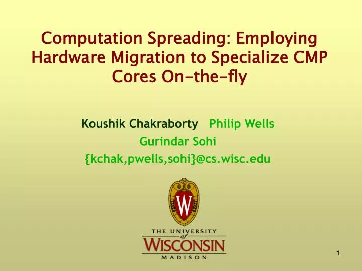 computation spreading employing hardware migration to specialize cmp cores on the fly