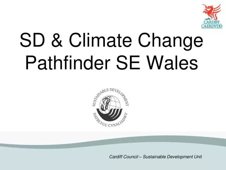 sd climate change pathfinder se wales