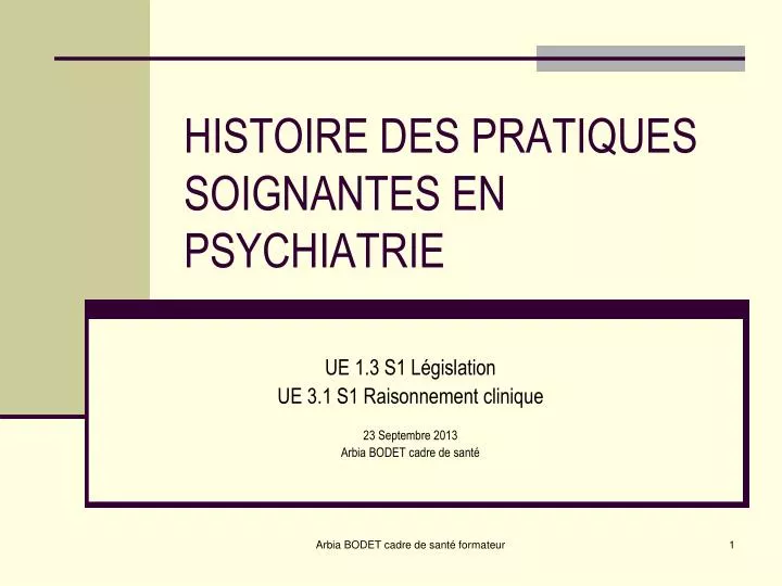 histoire des pratiques soignantes en psychiatrie