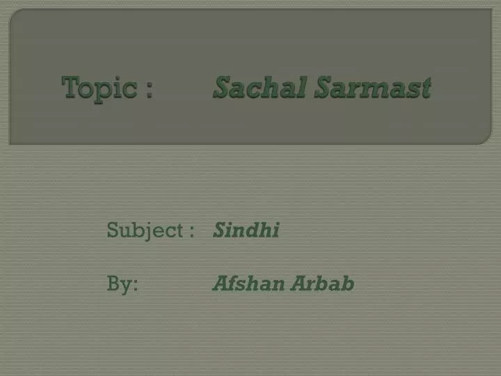 topic sachal sarmast