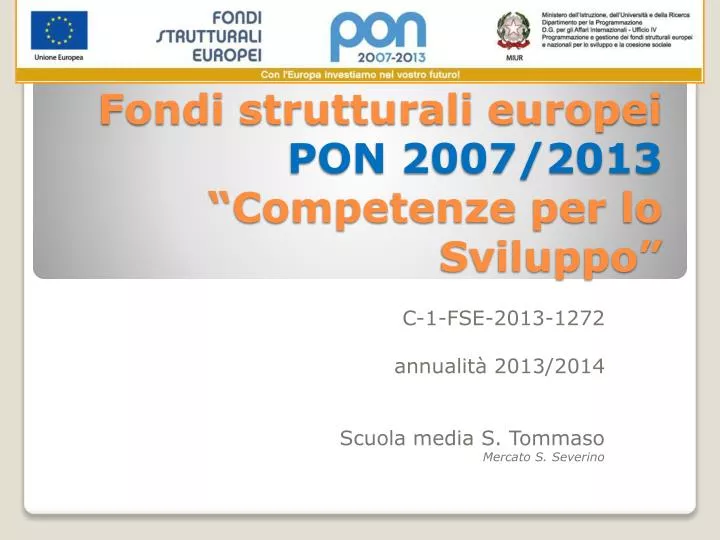 fondi strutturali europei pon 2007 2013 competenze per lo sviluppo