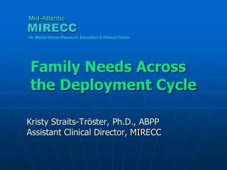 Family Needs Across the Deployment Cycle