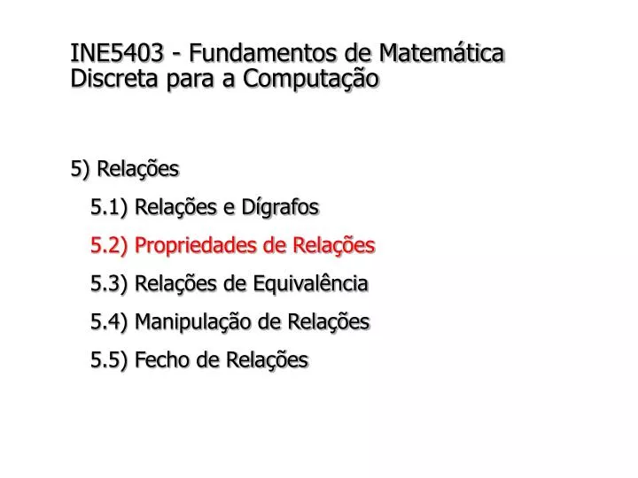 ine5403 fundamentos de matem tica discreta para a computa o