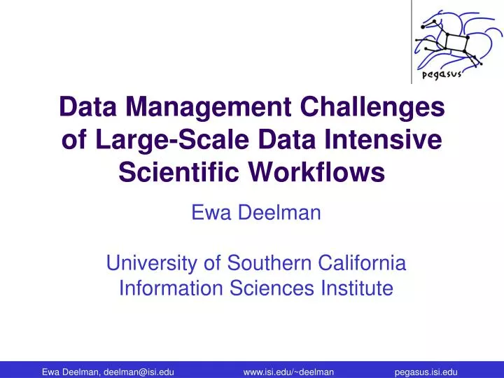 data management challenges of large scale data intensive scientific workflows