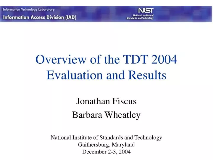 overview of the tdt 2004 evaluation and results