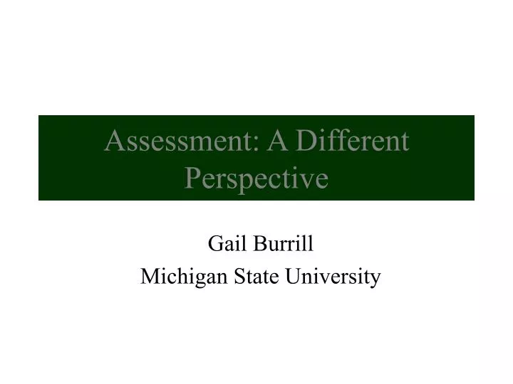 assessment a different perspective