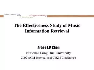 The Effectiveness Study of Music Information Retrieval