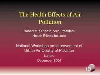 The Health Effects of Air Pollution