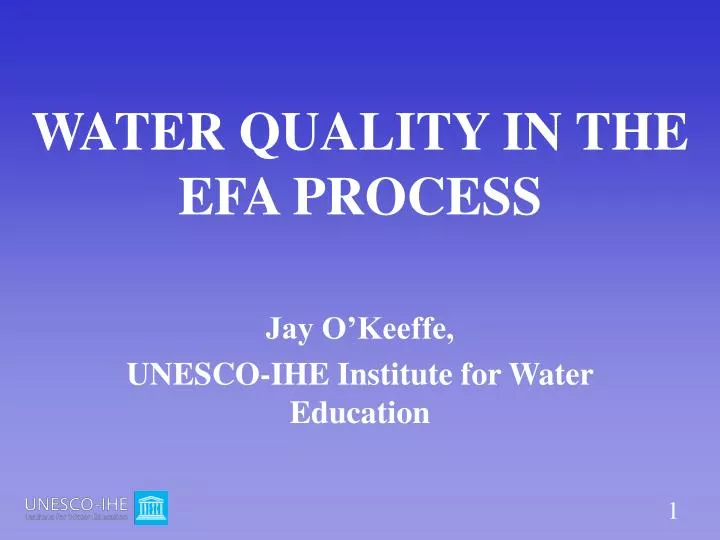 water quality in the efa process