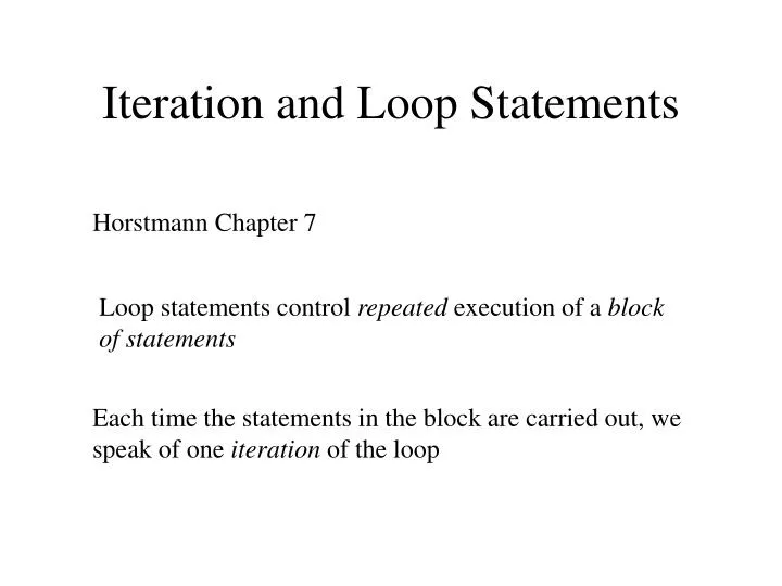 iteration and loop statements