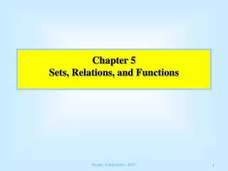 Chapter 5 Sets, Relations, and Functions