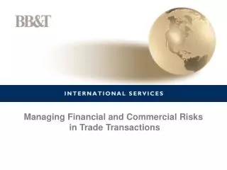Managing Financial and Commercial Risks in Trade Transactions