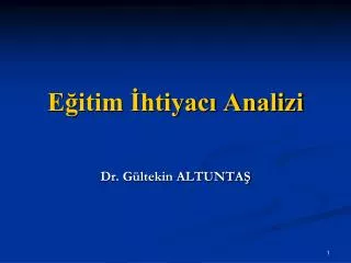 e itim htiyac analizi