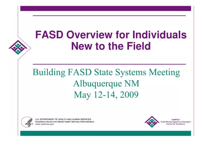 fasd overview for individuals new to the field