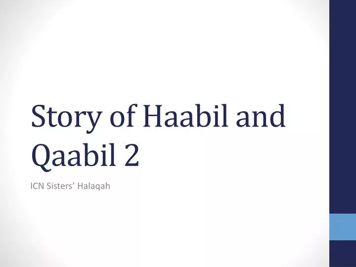 story of haabil and qaabil 2