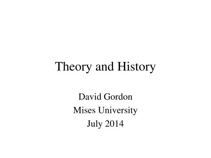 theory and history