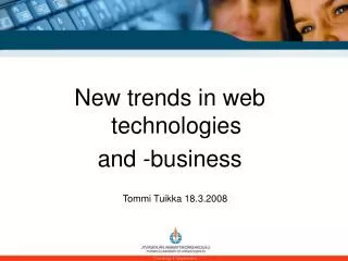 New trends in web technologies and -business