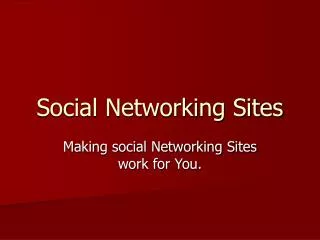 Social Networking Sites