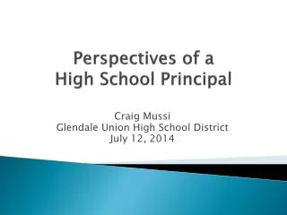 Perspectives of a High School Principal