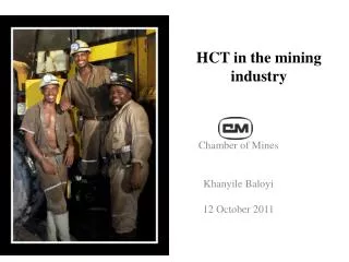 HCT in the mining industry