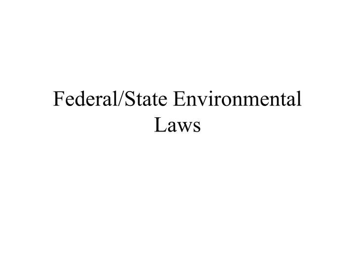 federal state environmental laws
