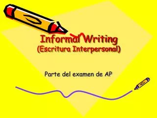 informal writing escritura interpersonal