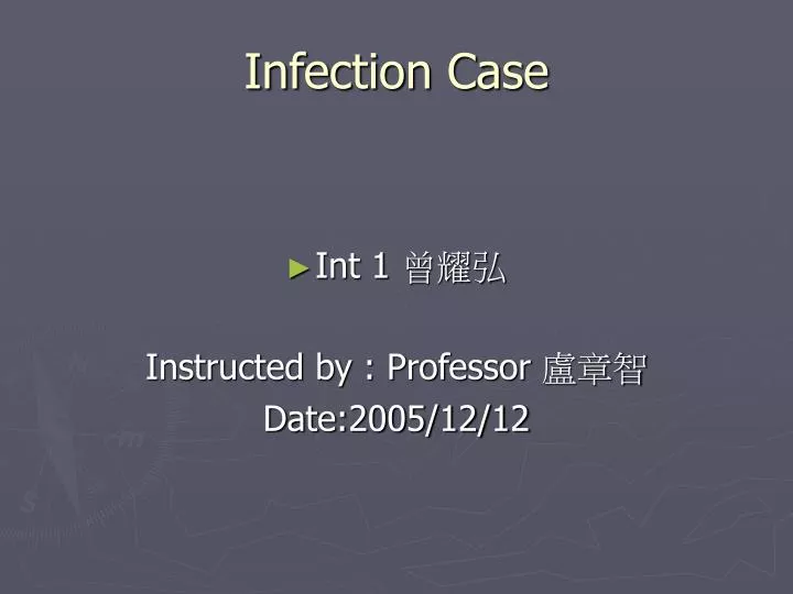 infection case