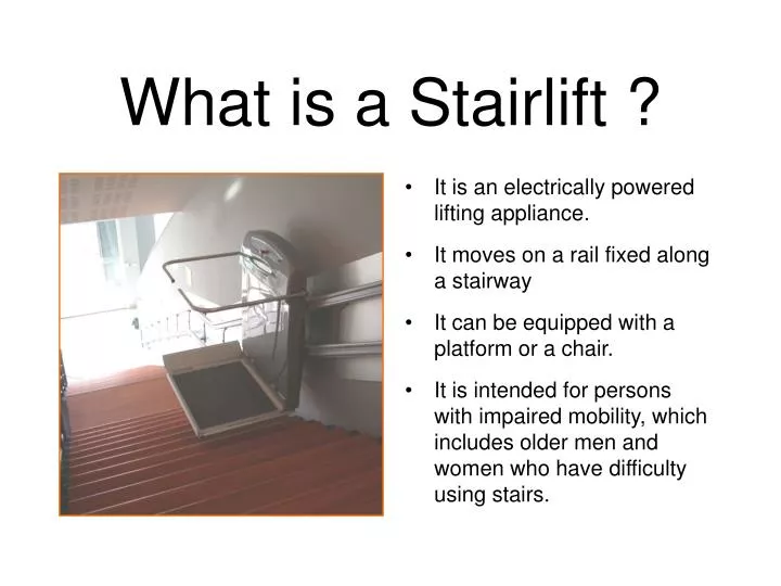what is a stairlift