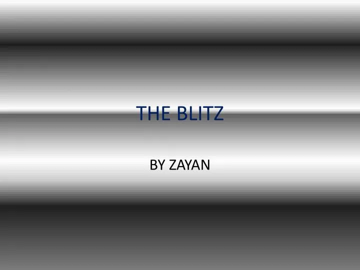 the blitz