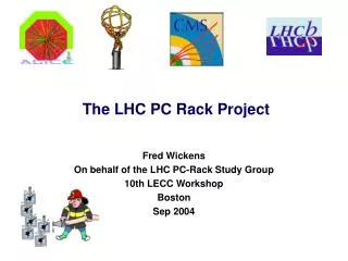 The LHC PC Rack Project