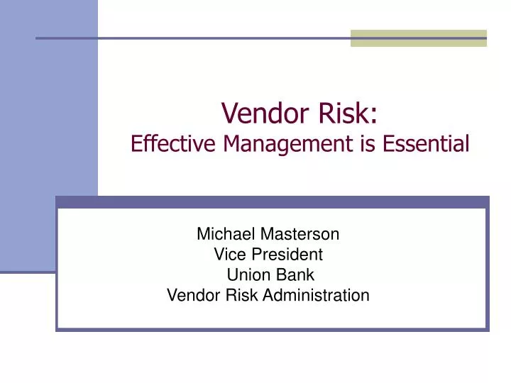 vendor risk effective management is essential