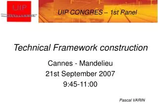 Technical Framework construction