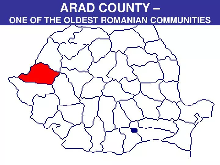 arad county one of the oldest romanian communities