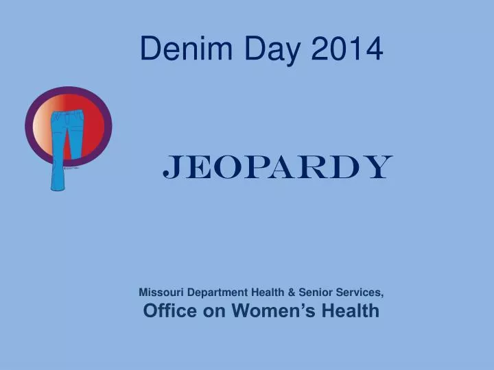 denim day 2014 jeopardy missouri department health senior services office on women s health