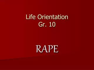 Life Orientation Gr. 10