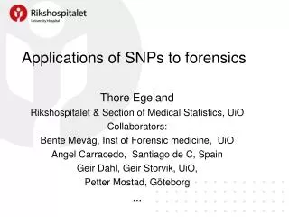 Applications of SNPs to forensics