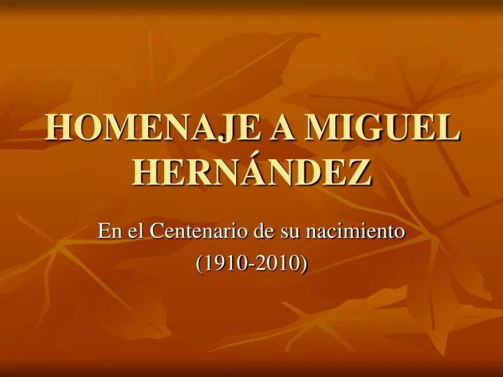 homenaje a miguel hern ndez