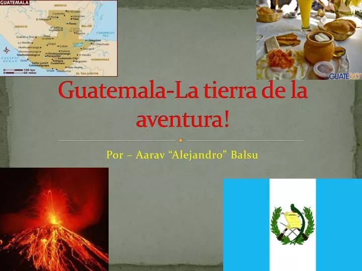 guatemala la tierra de la aventura