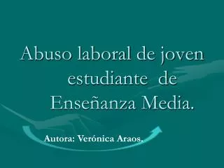 abuso laboral de joven estudiante de ense anza media