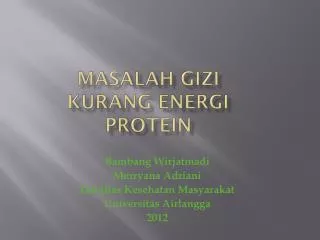 masalah gizi kurang energi protein