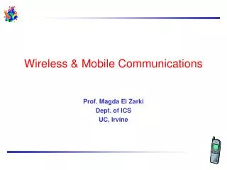 Wireless &amp; Mobile Communications