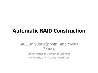Automatic RAID Construction