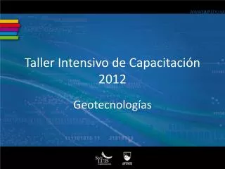 taller intensivo de capacitaci n 2012