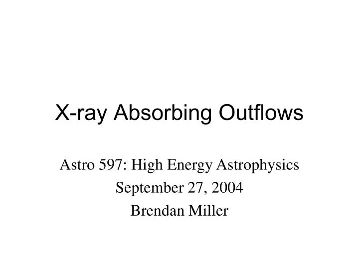 x ray absorbing outflows