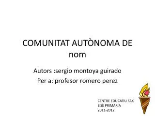 comunitat aut noma de nom