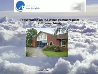 Presentation on the Water treatment plant in Braunschweig
