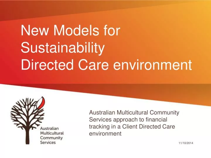 new models for sustainability directed care environment