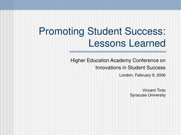 promoting student success lessons learned